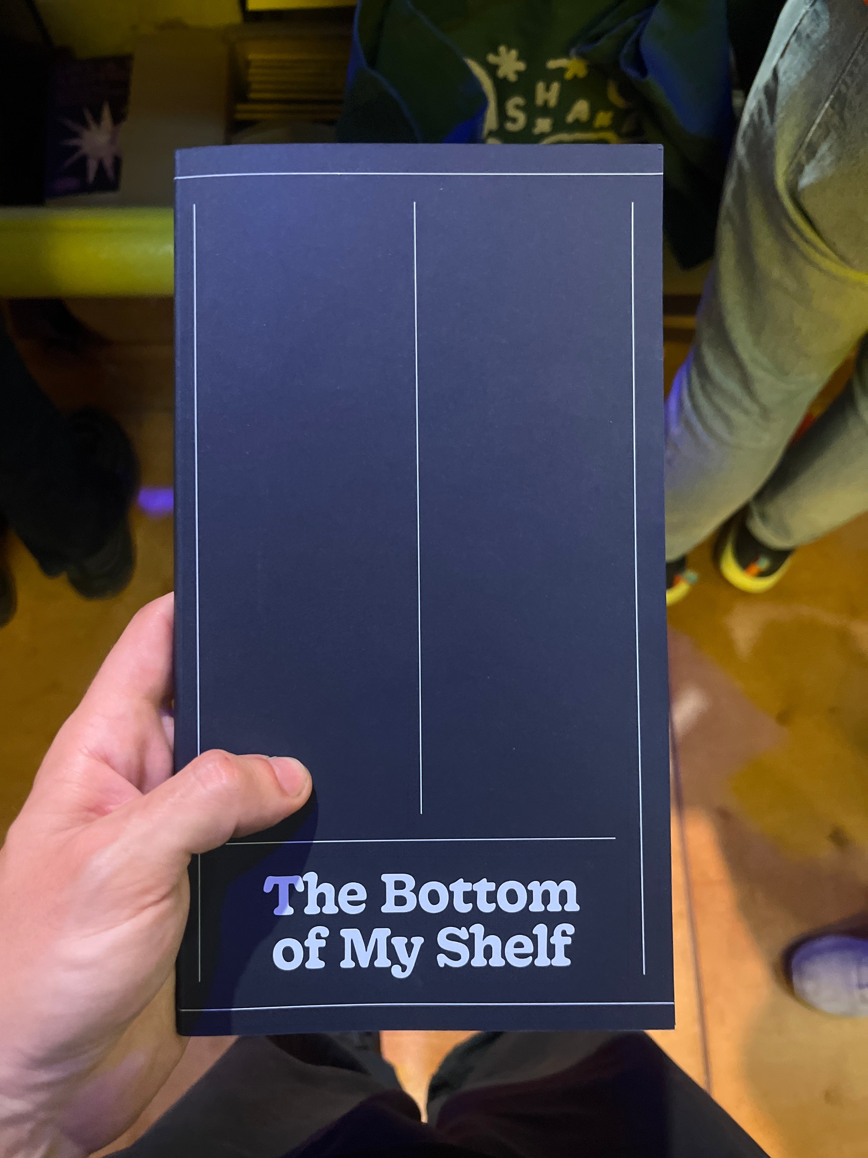 The bottom of my shelf