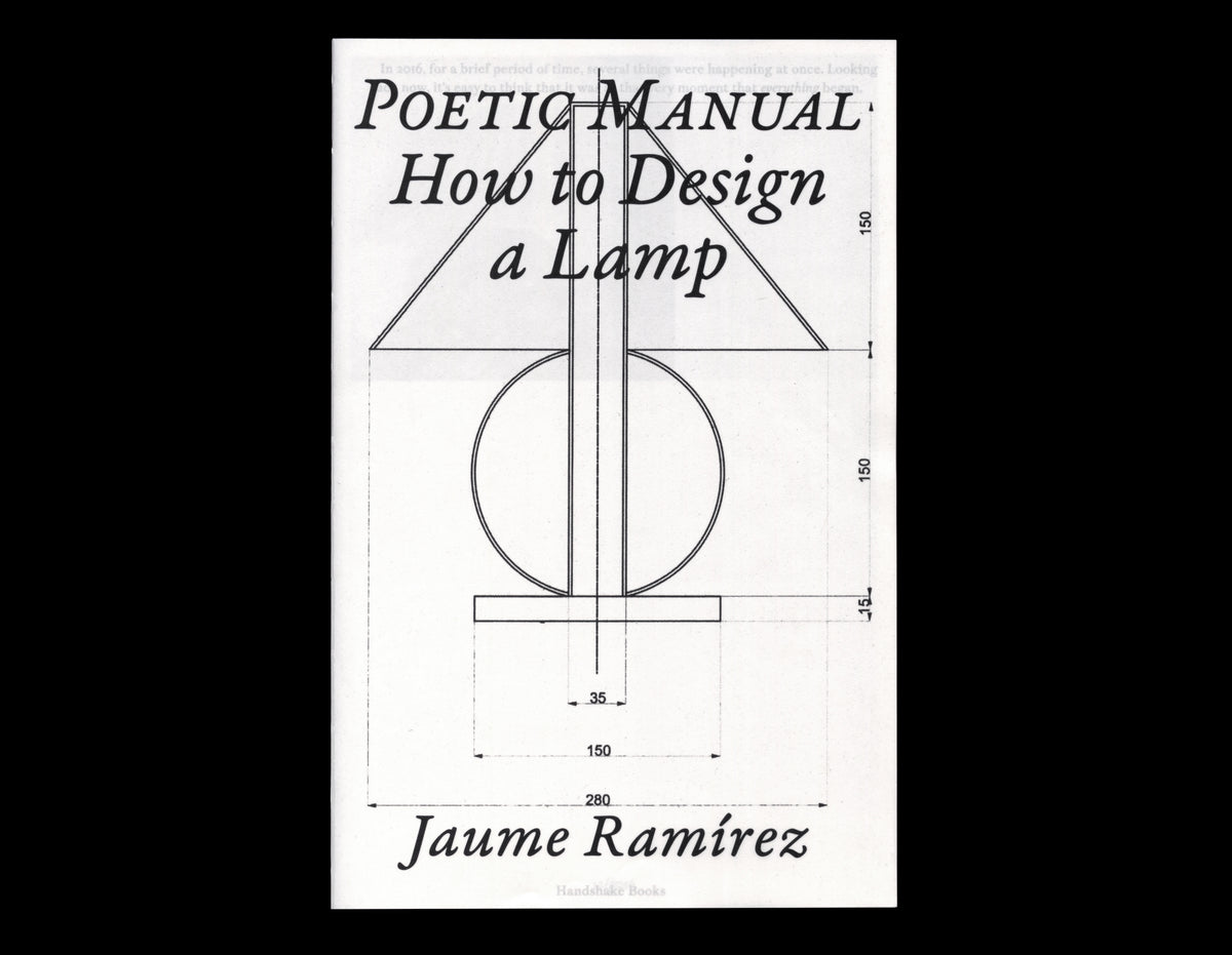 Poetic Manual: How to Design a Lamp