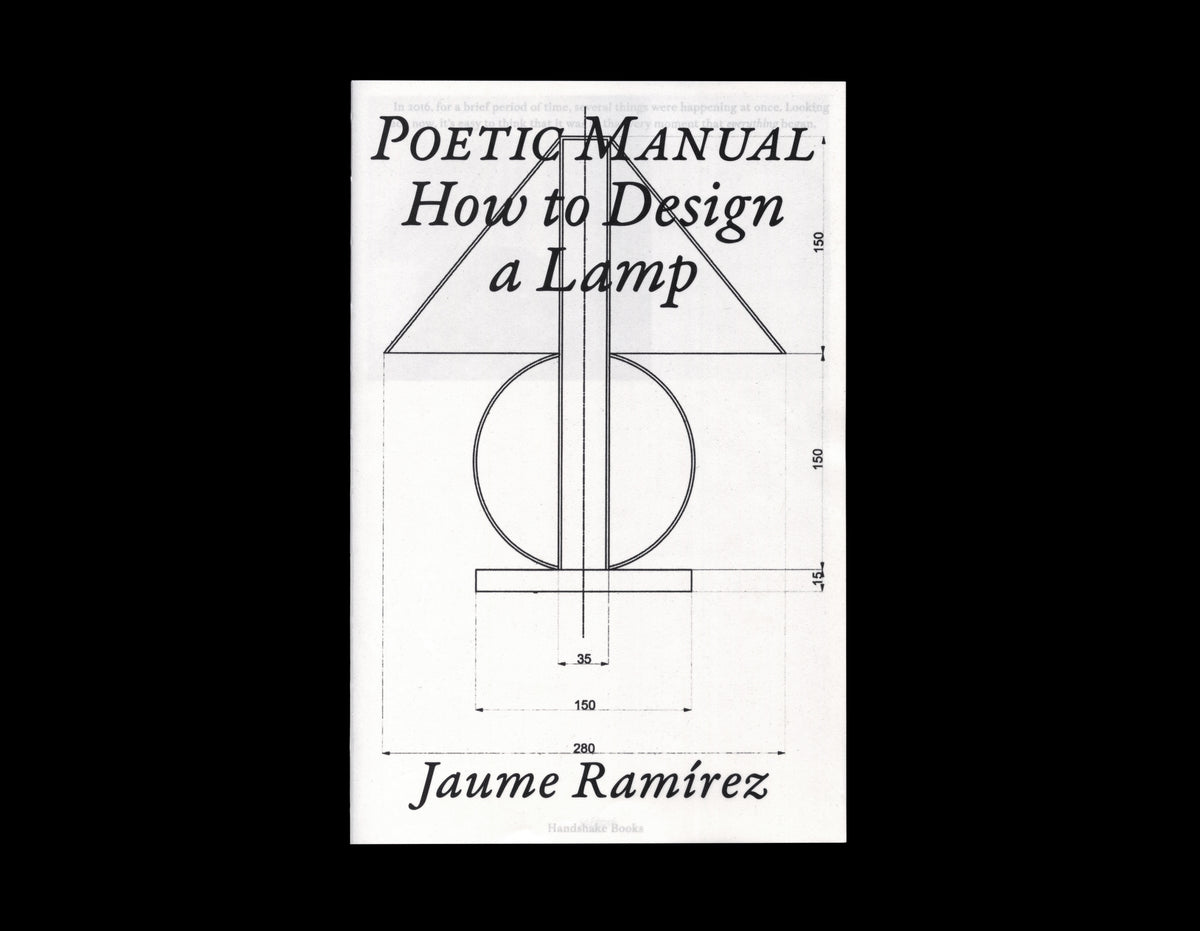 Poetic Manual: How to Design a Lamp