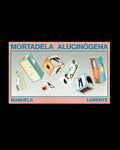 Mortadela Alucinógena