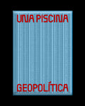 Una Piscina Geopolítica