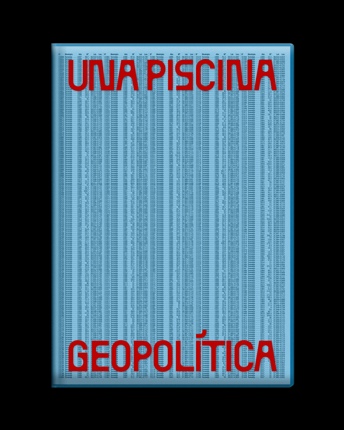 Una Piscina Geopolítica